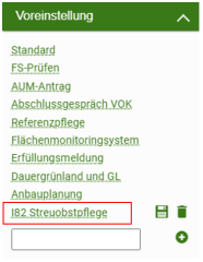 Für die I82-Antragsstellung gibt es eine eigene Voreinstellung in der Feldstückskarte