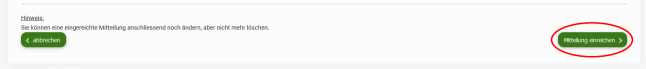 Über die Schaltfläche "Mitteilung einreichen" senden Sie die Mitteilung an Ihr AELF.